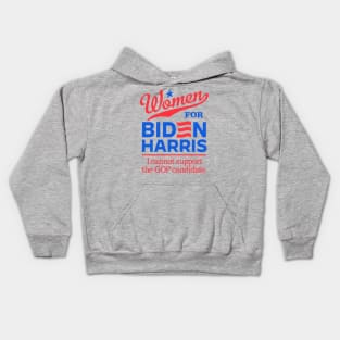 Women For Biden, I can't support the GOP candidate Kids Hoodie